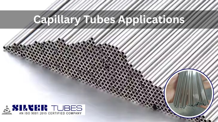 Capillary Tubes Applications