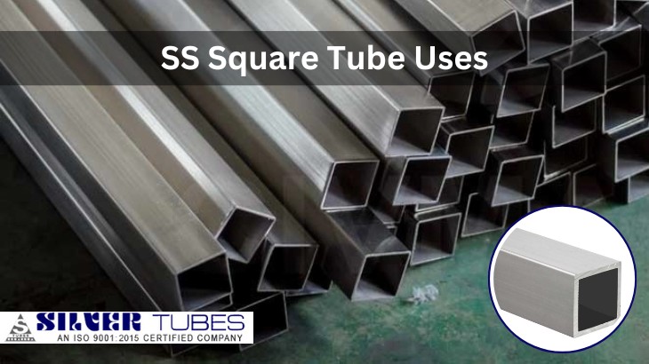 SS Square Tube Uses