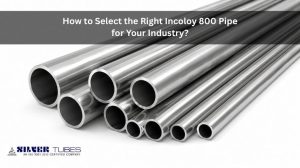 Incoloy 800 Pipe